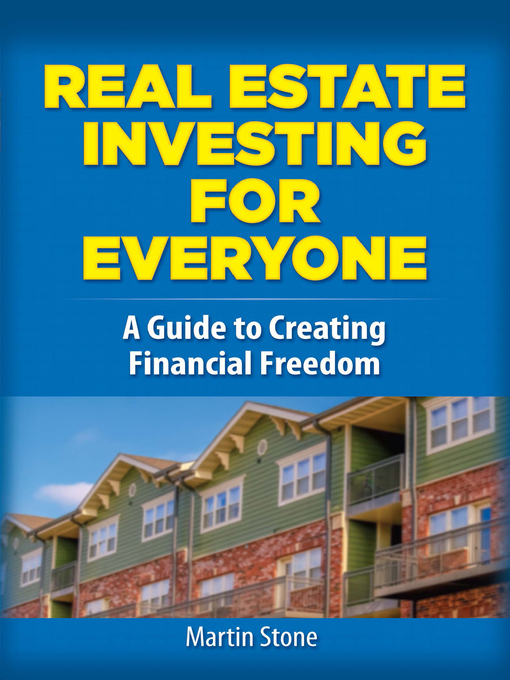 Title details for Real Estate Investing for Everyone by Martin Stone - Available